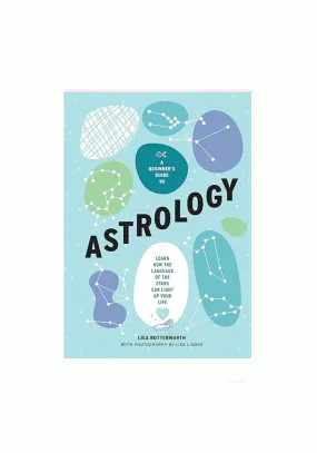 Beginners Guide To Astrology