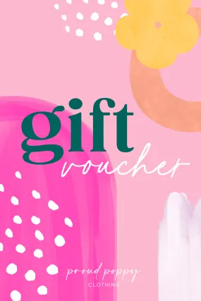 Proud Poppy Gift Voucher