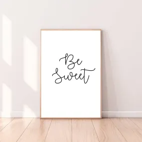 Wall Art Be Sweet